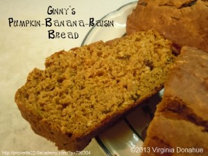 Ginny's Pumpkin-Banana-Raisin Bread